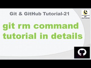 git rm command tutorial in details || git interview question || github
