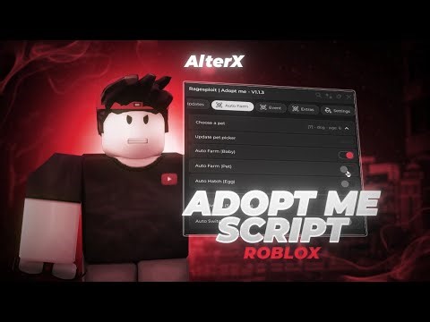 Adopt Me Script | Roblox x Adopt Me Executor [Menu] | Adopt me Exploit [Download]