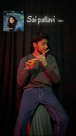 Sai Pallavi intro on Flute🌸#saipallavi #saipallavistatus #heroine #flute #amaran #telugu #tamil