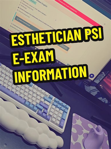 PSI E-Exam Information for Esthetician Students