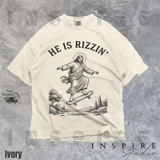 Comfort Colors He is Rizzin’ Tee – Funny Jesus Meme Shirt, VT340 - Etsy