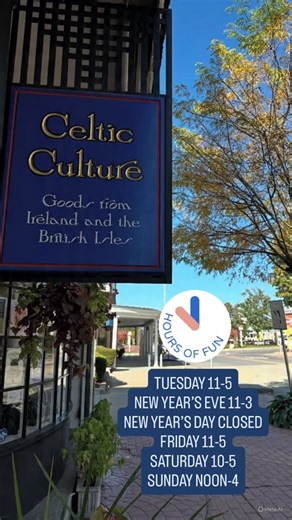 We took this photo exactly one year ago, how crazy that 2025 is practically over! Speaking of the new year, pictured here are our modified hours for the holiday week. We’ll be closing early on NYE and closed on NYD, but we will see you some other time this week, including Sunday (yep, we’re staying open this Sunday just for you!!). Happy New Year! | Celtic Culture