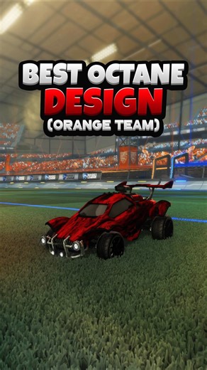 Octane Design (Orange Team) #64 #RocketLeague #RocketLeaguePresets #RocketLeagueDesigns
