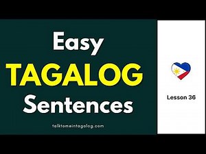 Tagalog-English Speaking Practice Lesson 36 | Learn Filipino Fast With These Easy Sentences!