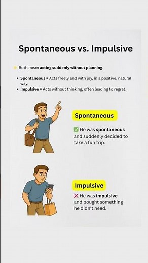 Spontaneous vs Impulsive: What's the Difference? 🤔✨ | Learn English Vocabulary