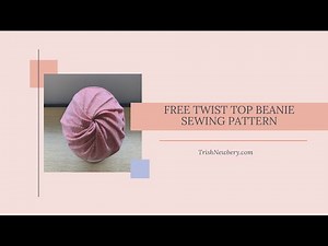 Sew A Twist Top Slouchy Beanie Hat Any Size No Pattern Needed Beginners Super Fast and Easy #2021