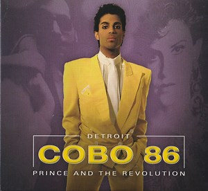 Prince And The Revolution - Cobo 86
