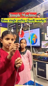 👨🏻‍🏫 Pulley System for Kids (Simple Machine Science)