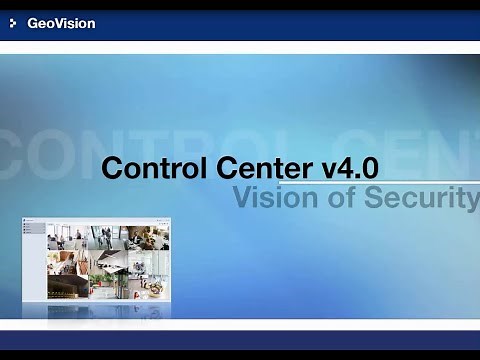 GeoVision GV-Control Center V4 Setup