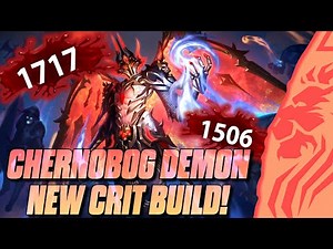 CHERNOBOG DEMON NEW CRIT BUILD!
