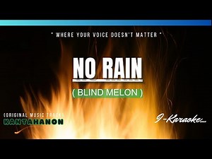 No Rain (BLIND MELON) Karaoke Lyrics🎤