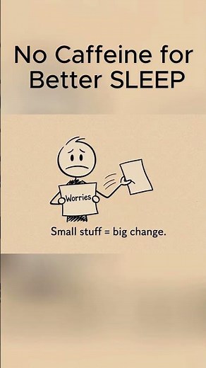 No Caffeine For Good Sleep #mentalhealth #motivation #overcomeoverthinking