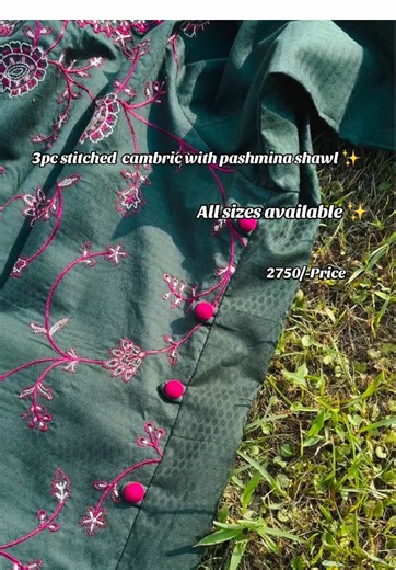 Embroidered Cambric Set with Pashmina Shawl for 2750