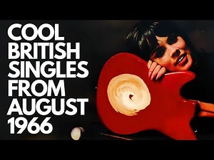 Cool British Singles Released in August 1966