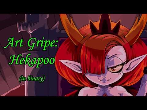 Art Gripe: Hekapoo