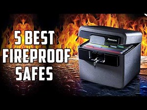 Top 5 Best Fireproof Safe Picks in 2026