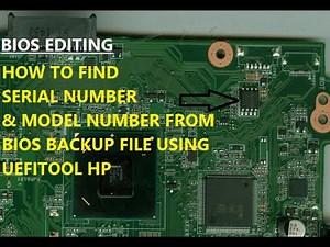 HOW TO FIND SERIAL NUMBER& MODEL NUMBER FROM BIOS BACKUP FILE USING UEFITOOL | BIOS EDITING