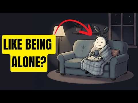 Psychology of People Who Like To Be Alone