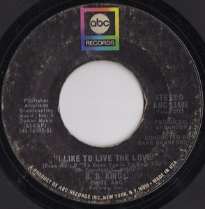 B.B. King - I Like To Live The Love / Love