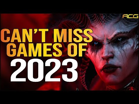 Reviewing 2023 and the Games You Cant Miss