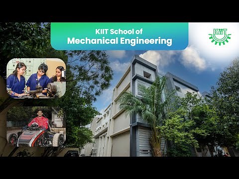 KIIT School of Mechanical Engineering | KSME | Overview