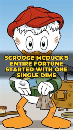 SCROOGE McDUCK's Entire FORTUNE Started With One Single DIME