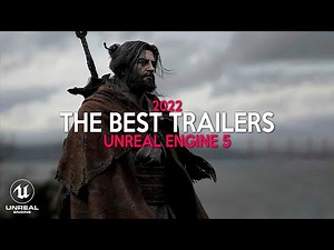 Best UNREAL ENGINE 5 Trailers of 2022 with REALISTIC 4K Graphics