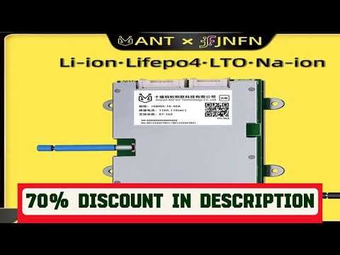 A must-have product! ANT Smart BMS 4S-24S 16S 40A Lifepo4 BMS 10S 13S 48V 30A Li-ion BMS 20S NMC L