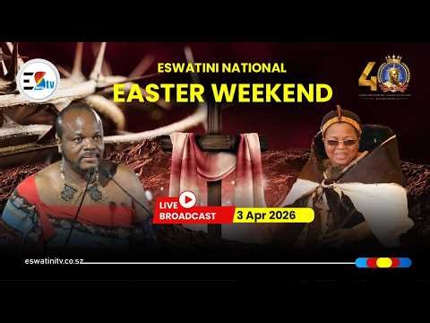 Eswatini National Good Friday Service || 03-04-2026