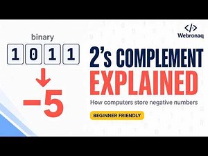 2's Complement | How Computers Store Negative Numbers