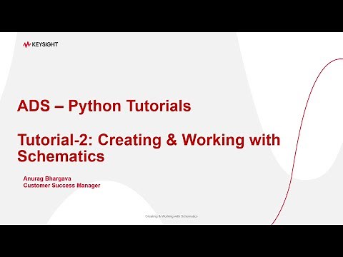 ADS Python Tutorial-2: Creating and Working with Schematics
