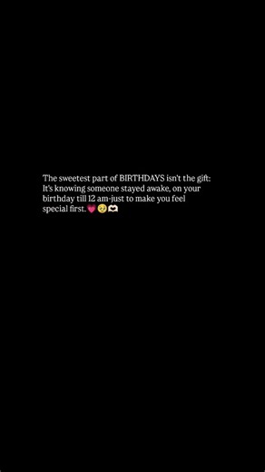 The Best Birthday Gift Is Being Remembered. ❤️🎂