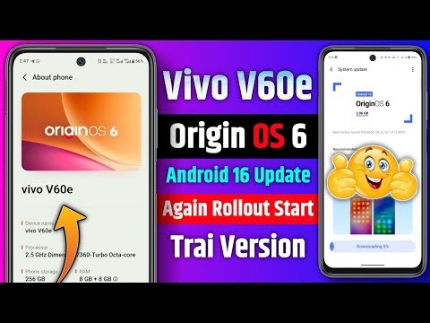 Vivo V60e Origin OS 6+Android 16 Update Rollout Start 😍 Trail Version Update Now