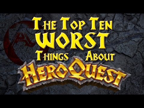 The Top Ten Worst Things About HeroQuest