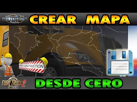Mapa GPS y guardar cambios correctamente | Tutorial en español #3 | Como crear mapas ETS2 Y ATS
