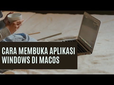 Tutorial Menginstal Software Windows di Mac