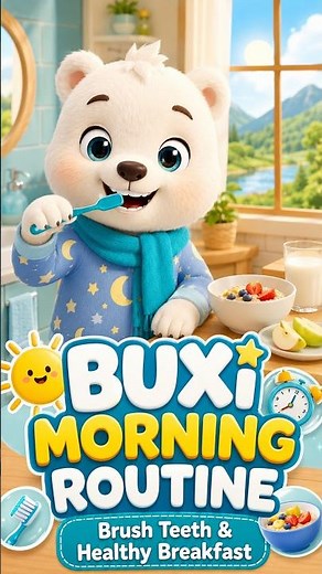 Morning Routine | Bursh Teeth & Eats Breakfast with Buxi Bear #shorts #kids