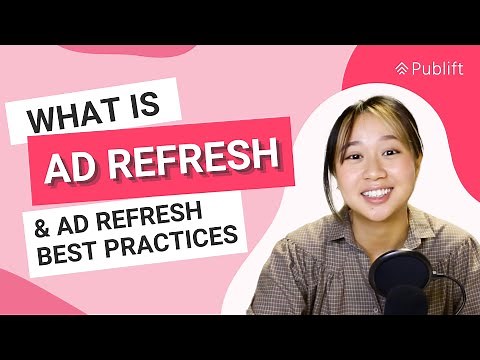 What is Ad Refresh? How it Works & Best Practices