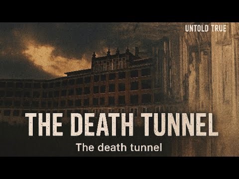 Outlast Hospital | The Death Tunnel: The Hospital Where 64,000 People Died | Untold Crime | True
