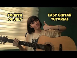 Fourth Of July - Sufjan Stevens - Easy guitar tutorial