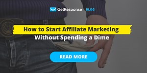 How to Start Affiliate Marketing With No Money in 2025