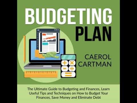 Budgeting Plan: The Ultimate Guide to Budgeting and Finances, Learn Useful Tips and Techniques on