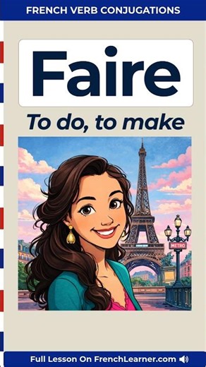 Faire conjugation | FrenchLearner
