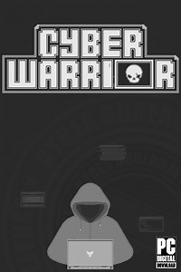 Cyber Warrior скачать бесплатно Последняя версия 2025 торрент