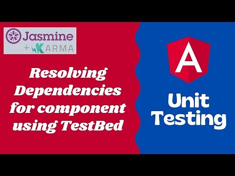 17. Resolving dependencies for a component using TestBed and its inject method - Angular testing