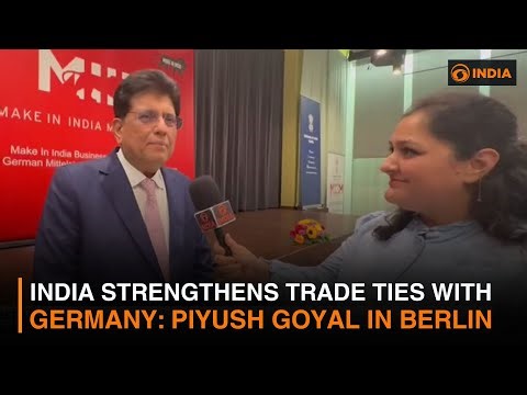 India Strengthens Trade Ties with Germany: Piyush Goyal in Berlin | DD India