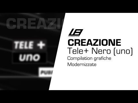 Bumper Tele+ uno - Compilation di Grafiche [CREAZIONE]