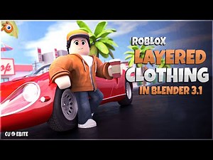How to Rig Roblox Layered Clothing in Blender 3.1 I Tutorial