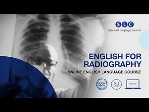 English for Radiography Online Course | Specialist Language Courses
