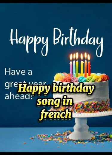 Happy birthday song in french|happy birthday in french language